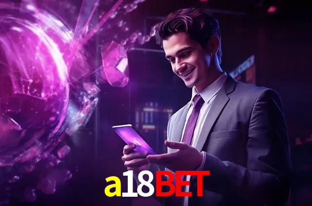 Recursos de Bônus a18bet
